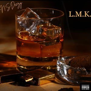 L.M.K (Let Me Know)