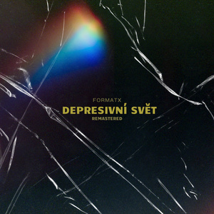 Depresivní svět (2023 Remastered Version)
