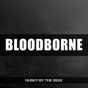 Bloodborne (From "Bloodborne") (Metal Version)