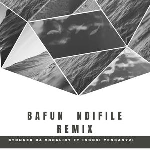Bafun ndifile (feat. Stonner da vocalist & Inkosi yenkanyezi) (Special Version)