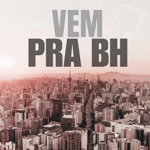 Vem pra Bh