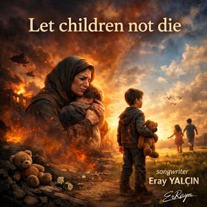 Let children not die