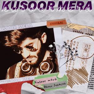 Kusoor Mera