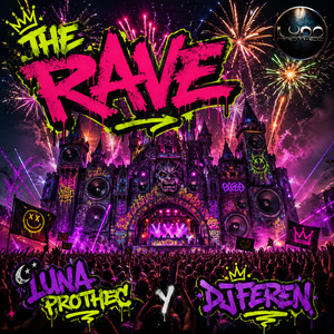 THE RAVE