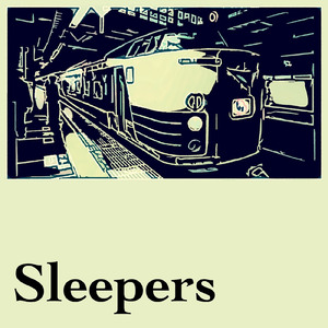 Sleepers