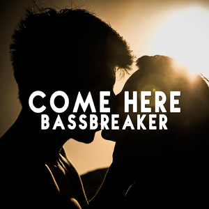 Come Here (Instrumental)
