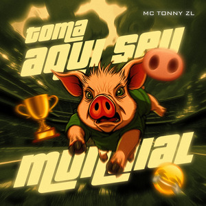 TOMA AQUI SEU MUNDIAL (SLOWED)