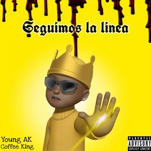Seguimos la linea (feat. ck coffeeking)