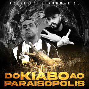 Do Kiabo ao Paraisópolis