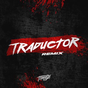 Traductor (Remix)