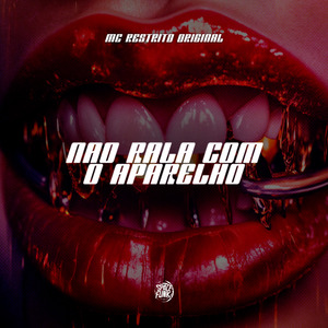 Não Rala Com o Aparelho