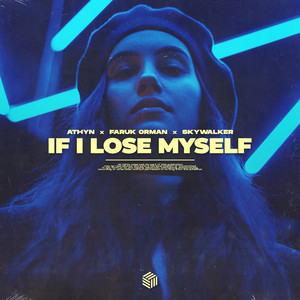 If I Lose Myself