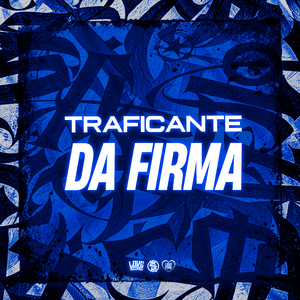 Traficante da Firma