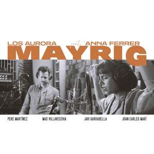 Mayrig (feat. Anna Ferrer)