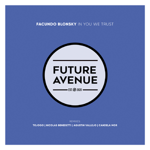 In You We Trust (Tojogo Remix)