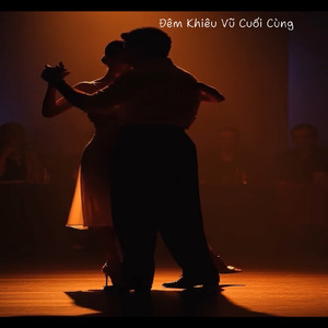 Đêm Khiêu Vũ Cuối Cùng