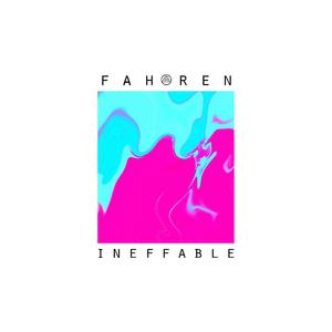 HBSP-INEFFABLE（FAHREN remix）