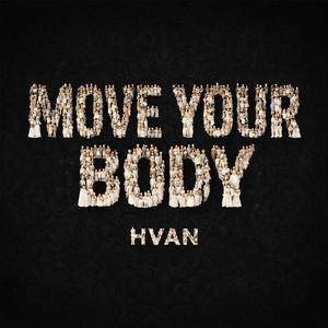 Move Your Body