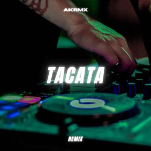 Tacata (Remix)
