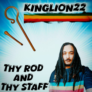 Thy Rod And Thy Staff