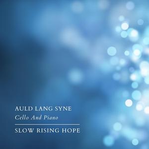 Auld Lang Syne (Cello And Piano)