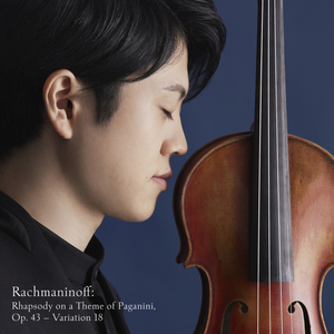 Rhapsody on a Theme of Paganini, Op. 43:Var. 18 (Arr. York for Violin and Piano)