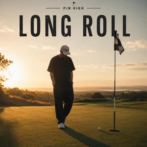 LONG ROLL