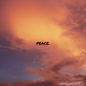 PEACE.