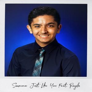 Someone Just Like You (feat. Rayila)