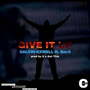 Give it up (feat. Em-3)