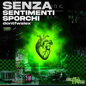 Senza sentimenti sporchi