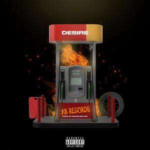 Desire (feat. Gran Marquies & Ridah Jackson)