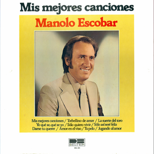 Mis Mejores Canciones Porompompero, Que Guapa Estas, Mujeres y Vino, Niña Bonita, Mi Carro, La Minifalda, Y Viva España, Tu Nombre de Anita, La Morena de mi Copla, La Rumbera, Viva Almeria, Los Peces en el Rio, Ay Caridad, Madrecita Maria d