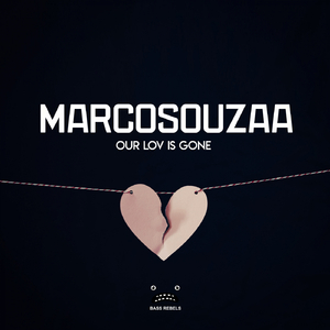 Our Lov Is Gone (Original Mix)