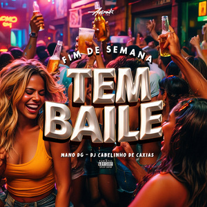 Fim de semana tem baile