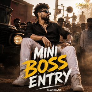 Mini Boss Entry