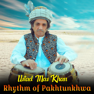 Rhythm of Pakhtunkhwa