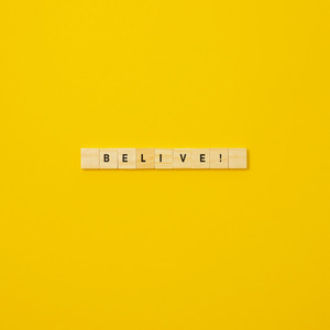 Belive!