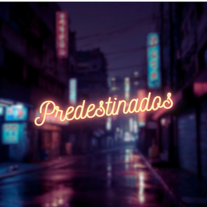 Predestinados