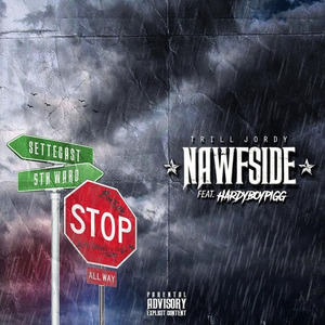 Nawfside (feat. Hardyboypigg)
