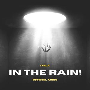 In The Rain!