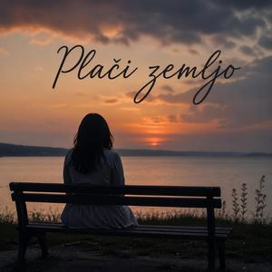 Plači, zemljo