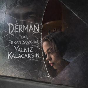 Yalnız Kalacaksın