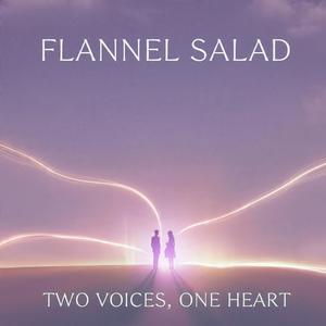 Two Voices, One Heart
