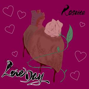 Love Day （Prod by FRESH_ye&Lion_Z）
