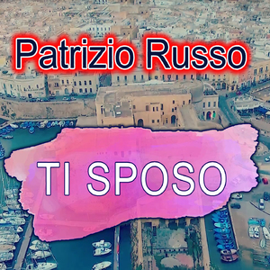 Ti sposo