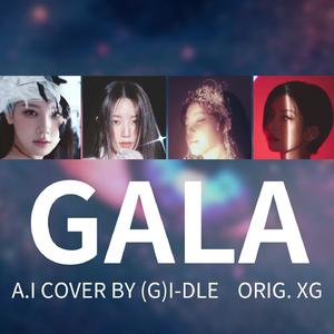 AI COVER-(G)I-DLE-'GALA'-XG