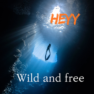 Wild and Free