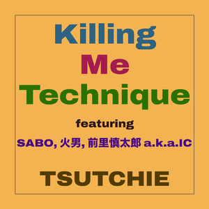 Killing Me Technique
