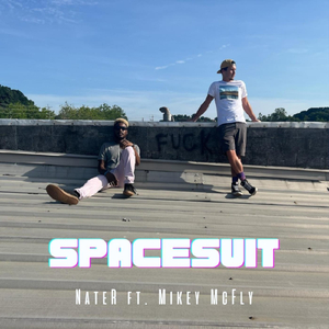Spacesuit (feat. Mikey McFly)